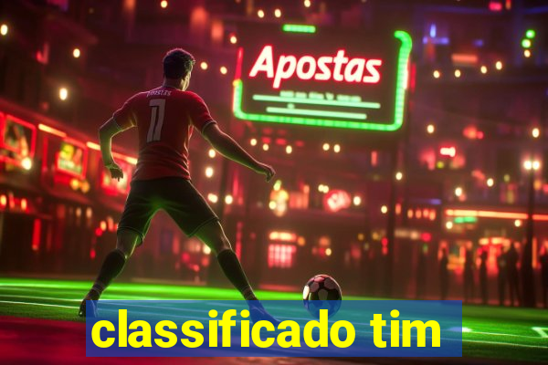 classificado tim